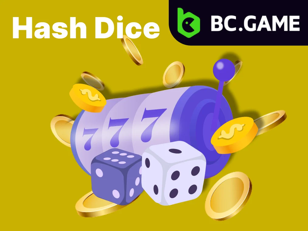 Hash Dice game at BC Game and its main features 